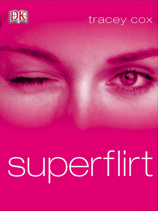 Title details for Superflirt by Tracey Cox - Available